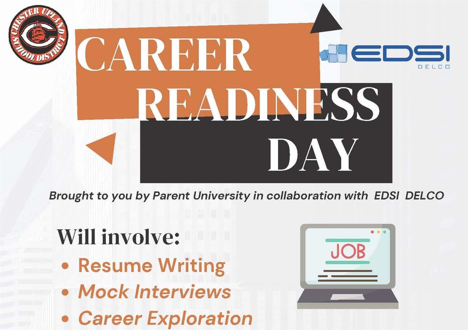  CUSD and EDSI logos with text reading career readiness day. Image of a laptop with the word job
